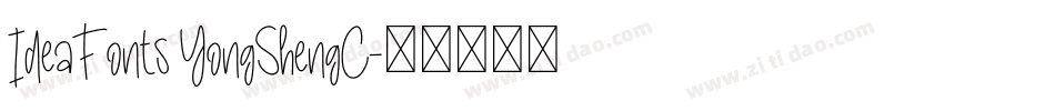 IdeaFonts YongShengC字体转换